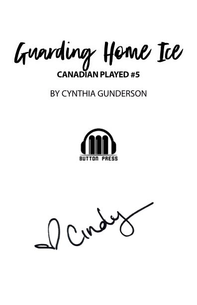 Guarding Home Ice Signed, Bespoke Paperback