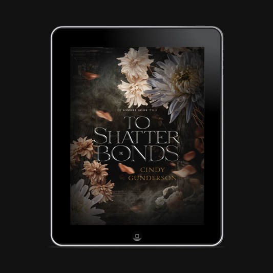 To Shatter Bonds E-Book